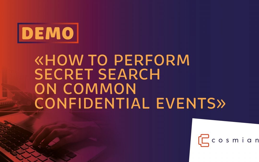 CryptoTuto#3: How to perform secret search on common confidential events.