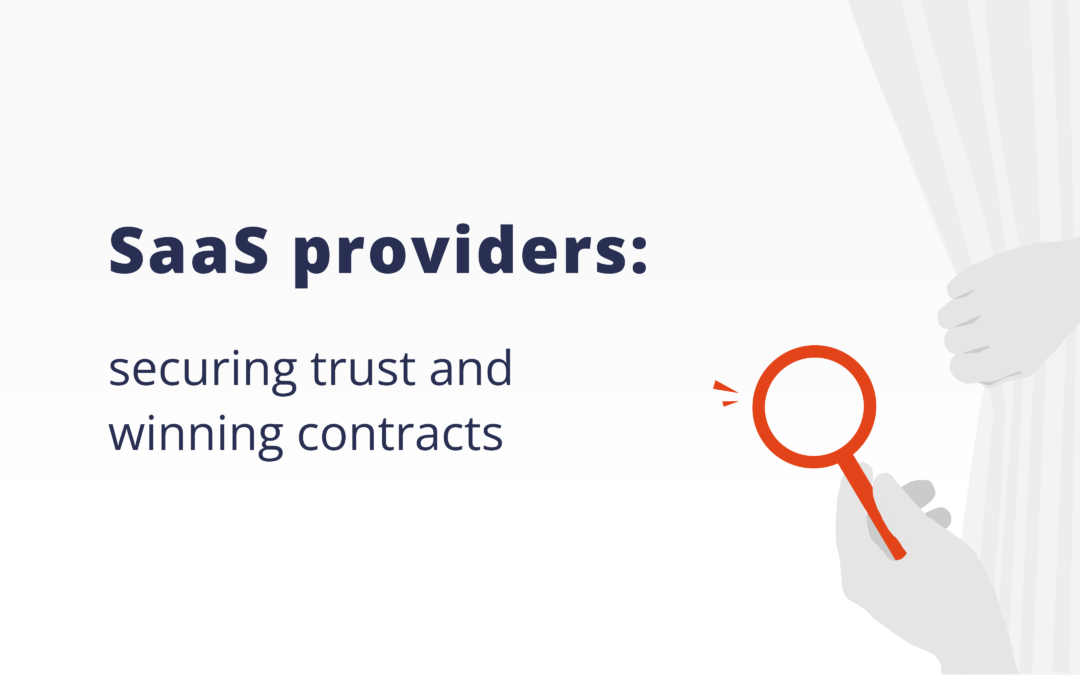 SaaS Applications: securing trust and winning contracts with end-to-end encryption